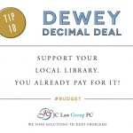 Budget Tip #10:  The Dewey Decimal Deal